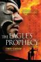 [Eagle 06] • The Eagle's Prophecy